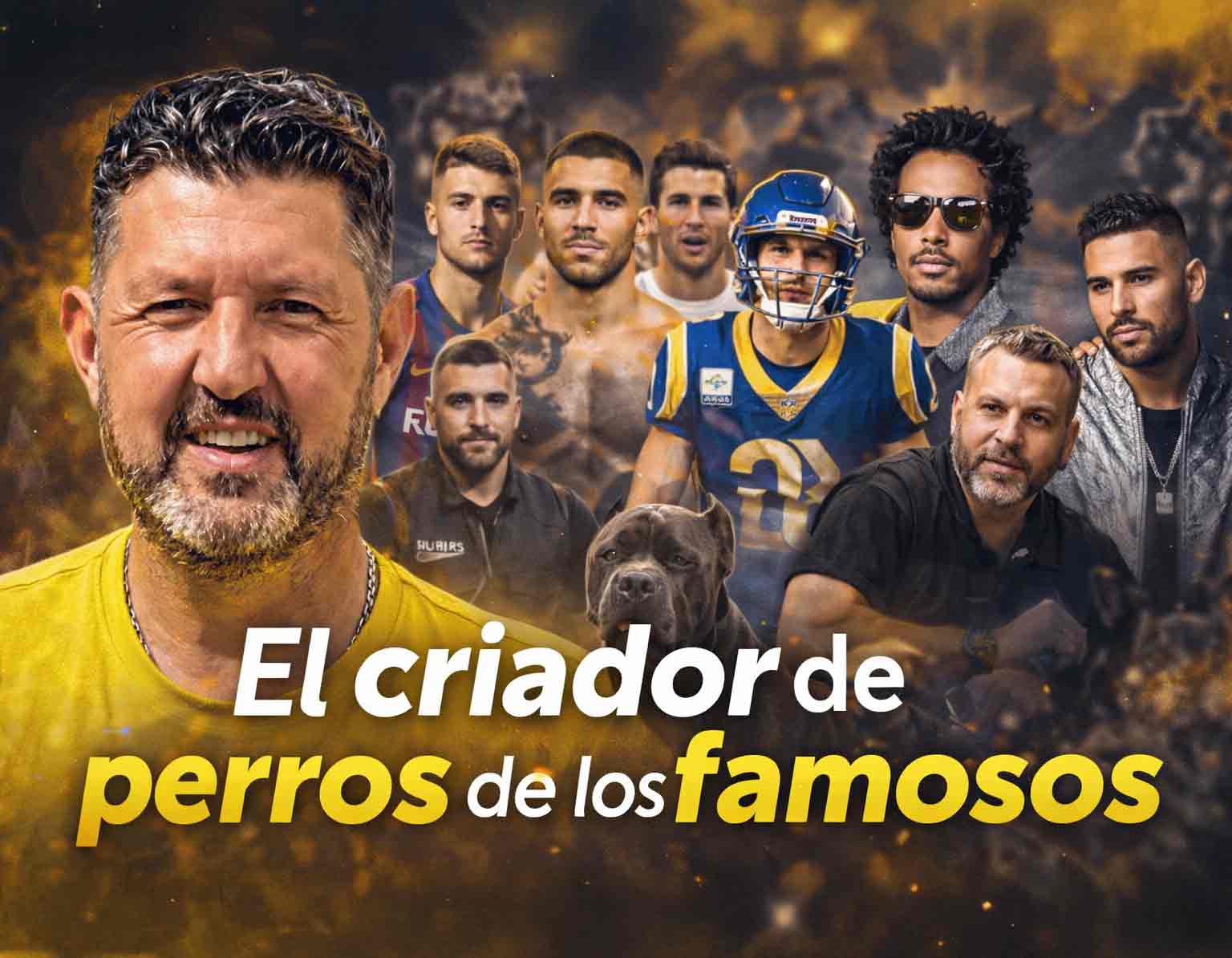 El criador de perros de los famosos - Juanma Morato